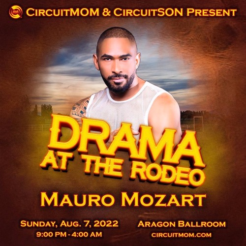 Circuit MOM & Son - DRAMA at the Rodeo - MAURO MOZART