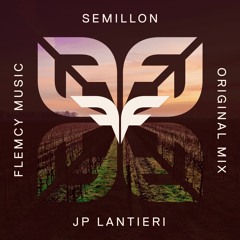 PREMIERE: JP Lantieri - Sémillon (Original Mix) [Flemcy Music]