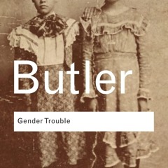 ❤read⚡ Gender Trouble: Feminism and the Subversion of Identity (Routledge Classics)