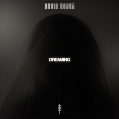 DREAMING