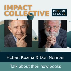 Robert Kozma & Don Norman Discussing their new books