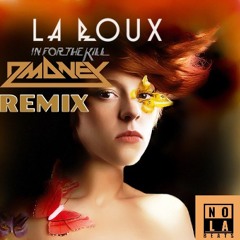 La Roux  ( In For The Kill ) DMoney remix