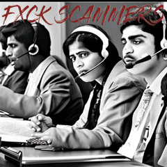 FXCK SCAMMERS