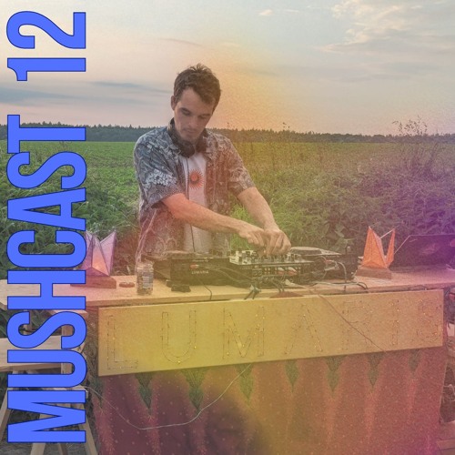 MUSHCAST 12 Solévida