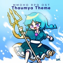 #78 MMOHO RPG OST - Thaumya Theme