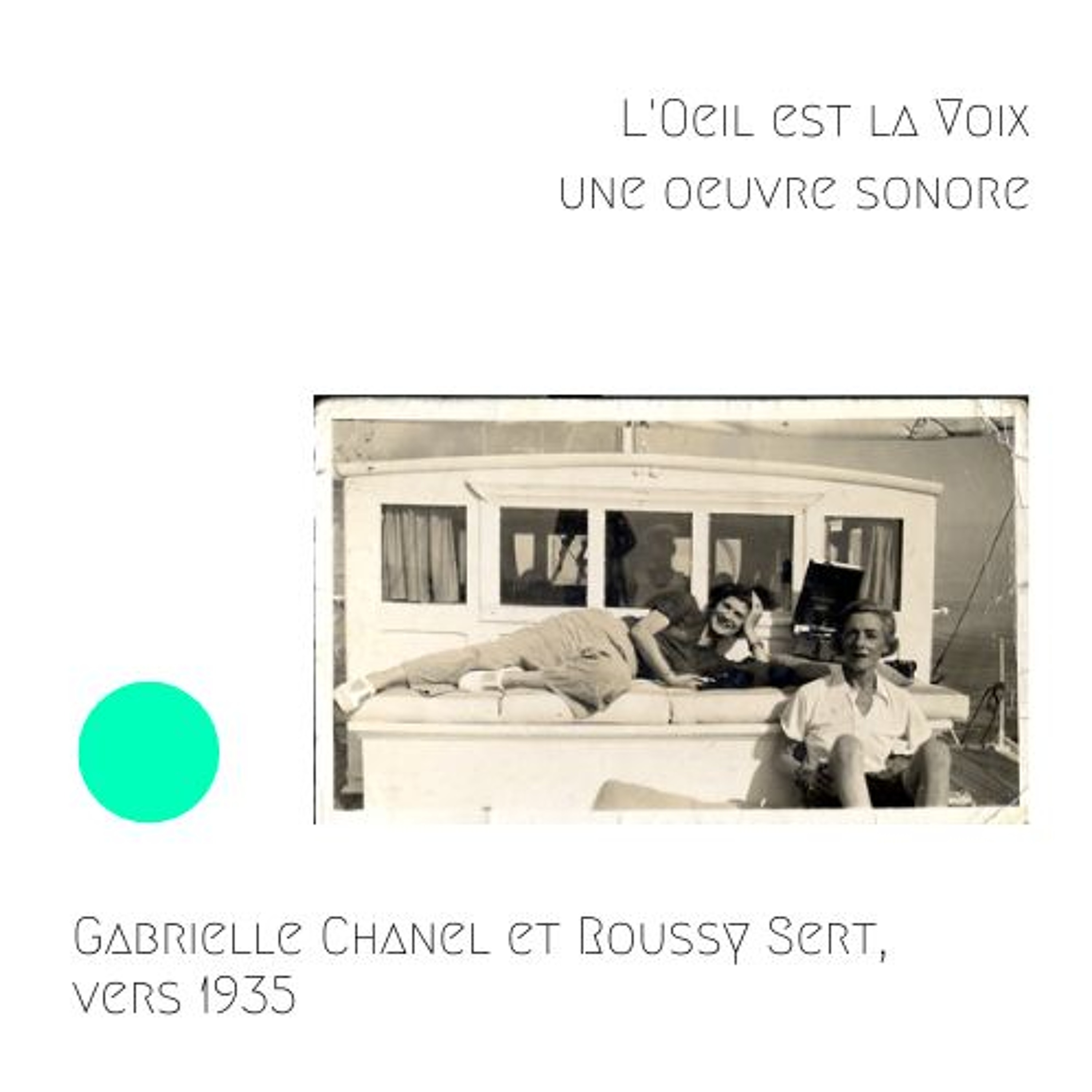 CHANEL - Gabrielle Chanel et Roussy Sert, vers 1935