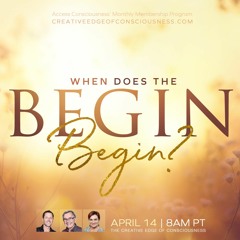 When Does The Begin Begin?