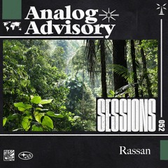 Analog Advisory Sessions 052: Rassan