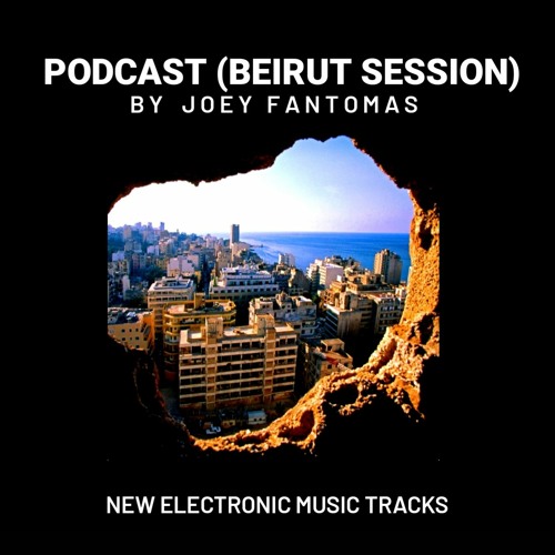 PODCAST (BEIRUT SESSION)