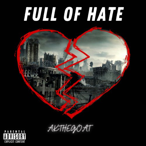 Stream Full Of Hate by Akthegoat | Listen online for free on SoundCloud