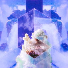 Right Here x Language (rorshak mashup)