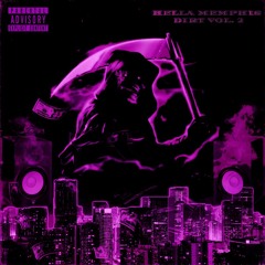 HELLA MEMPHIS DIRT VOL. 2