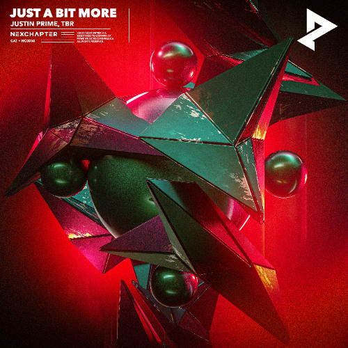 Justin Prime & TBR - Just A Bit More