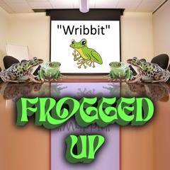 Frogged Up