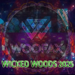 Wicked Woods 2025 Mix