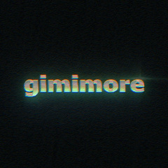 gimmimore