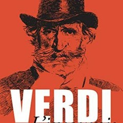 Télécharger le PDF Verdi l'insoumis (French Edition) lire un livre en ligne PDF EPUB KINDLE TXyfy