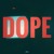 Artwork for dope