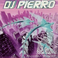 DJ Pierro - Another World (Radio Edit)