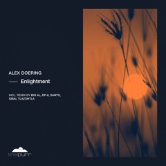 Alex Doering - Enlightment (Tlazohtla Remix)