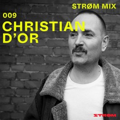 Strøm Mixx 009: Christian d'Or