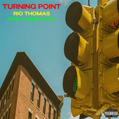Turning Point EP (Prod. Damien Rose)