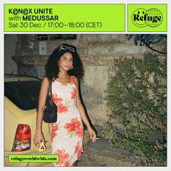 K@N@X UNITE - Refuge Worldwide