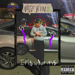 NateBenz - It is what it is