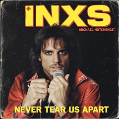 Never Tear Us Apart - Mastered (Remix)