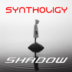 SYNTHOLIGY -SHADOW (DEMO SNIPPED)