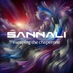 Escaping the Chaperone | May 25