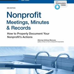 Download Nonprofit Meetings, Minutes & Records: How to Properly Document Your