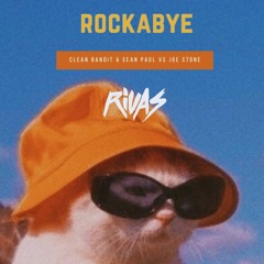 Clean Bandit & Sean Paul vs. Joe Stone - Rockabye (Rivas 2020 Edit)(Clubkillers Exclusive) 124 8A