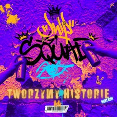 JWP Squad x DJ STEEZ - Tworzymy Historię [RCK1 Edit]
