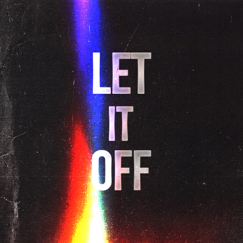 Let It Off