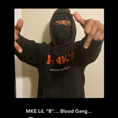 MKE LiL “B”… Blood Gang… | made on the Rapchat app (prod. by ClassE Beats)