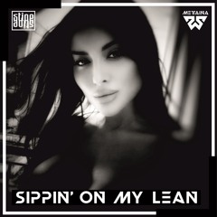 Metaina x Stipe Stipe - Sippin' On My Lean (VIP Mix)
