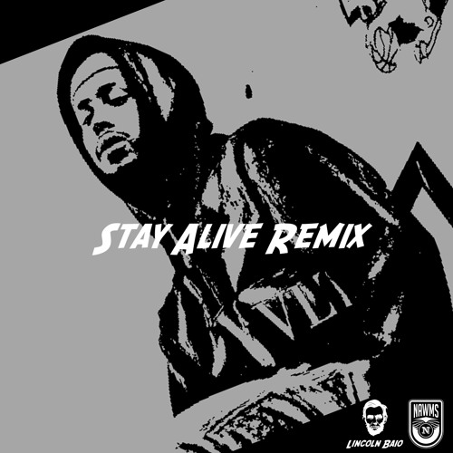 Mustafa - Stay Alive (Lincoln Baio & NAWMS Remix)