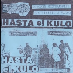 Hasta el Kulo -juan sigeme