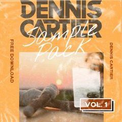 Dennis Cartier Sample Pack Vol. 1 (Free Download)
