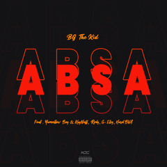 ABSA (feat. Yamellow, KayNeff, Rody, G-Elsy & Hard BVA)