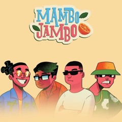 MAMBO JAMBO - [AMSTERBOY EDIT]