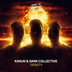 Karun & Dark Collective - Trinity