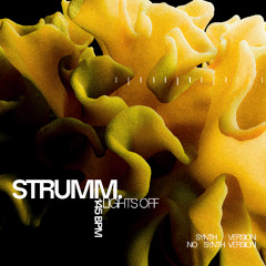 ASW Premiere: Strumm. - Lights Off (No Synth Version)  [STR005]