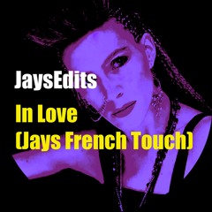 In Love (Jays French Touch) **FREE D/L**