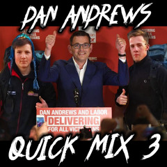 Dan Andrews Quick Mix #3 Ft Blakeo
