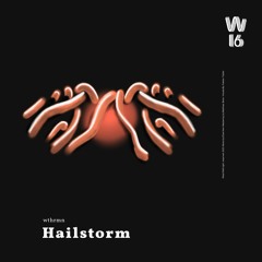 {Premiere} Whtrmn - Hailstorm (West16)