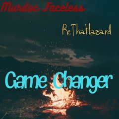 Game Changer Feat. RcThaHazard (Prod. by Mongoose Product1ons)