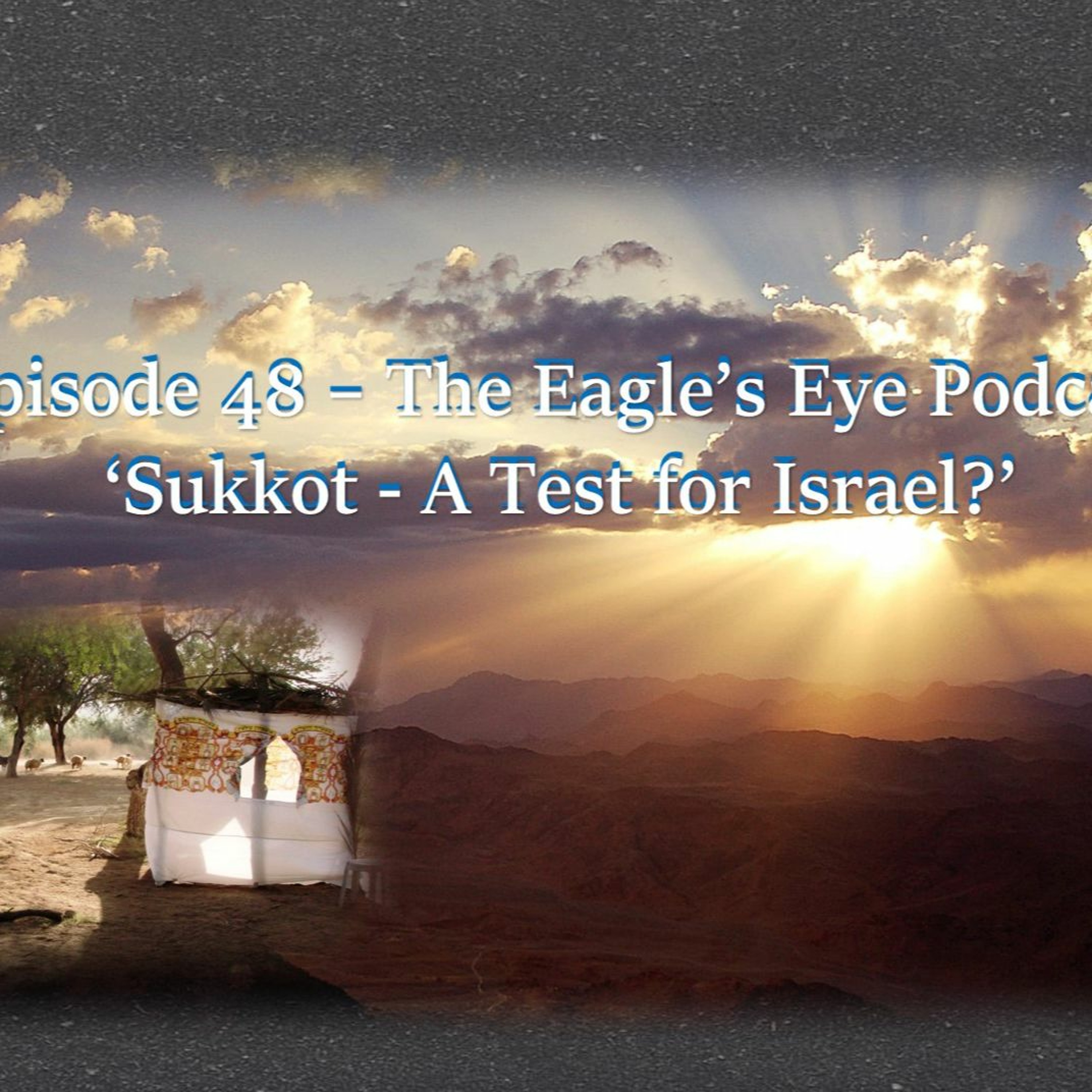 The Eagle\'s Eye Podcast