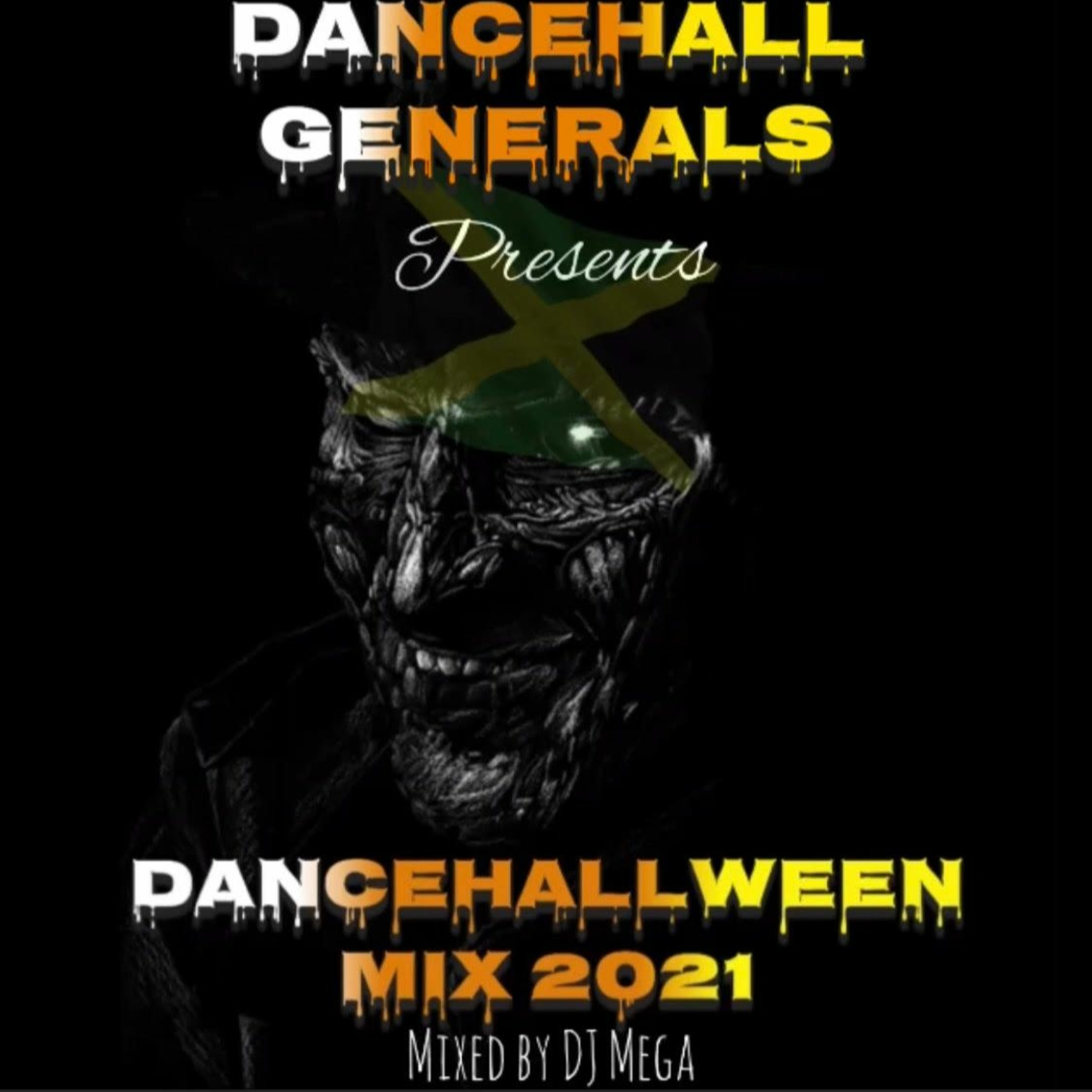 DANCEHALLWEEN MIX 2021 FT VYBZ KARTEL, JAILAH, AIDONIA, UTG, SKILLIBENG, TEEJAY & MORE @DJMEGA_UK